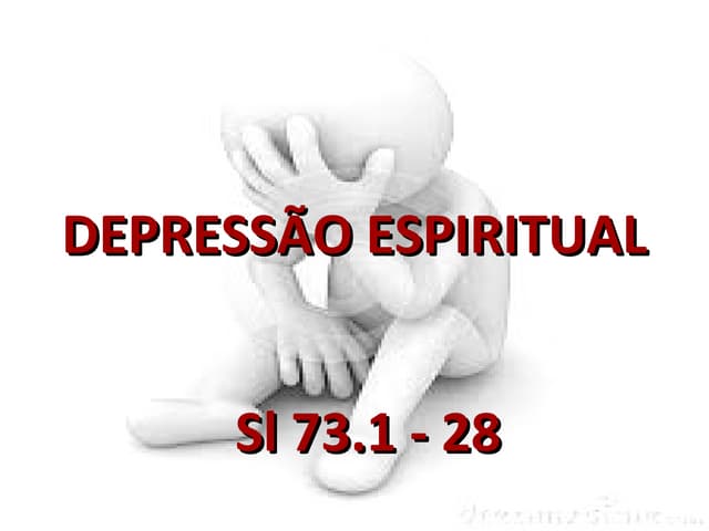 Depressão espiritual de asafe | PPT