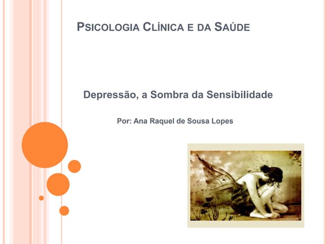 Depressão psicologia clínica e da s...