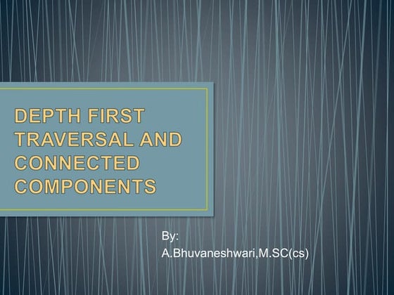 Depth first traversal(data structure algorithms)