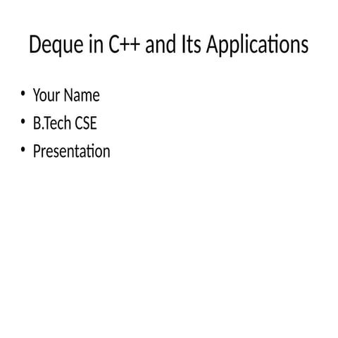 Comprehensive Guide to Deque in C++: Features, Operations, and ...
