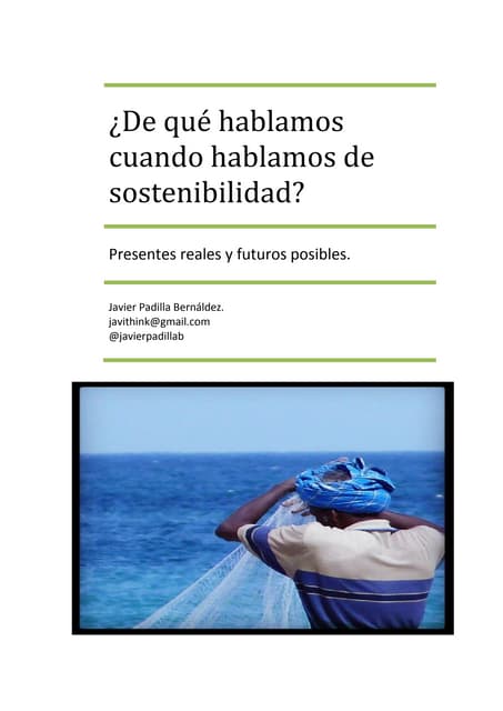 ¿De qué hablamos cuando hablamos de sostenibilidad?