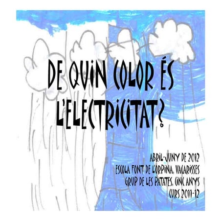 De quin color és l’electricitat | PDF