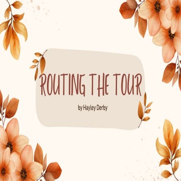 Derby_Hayley_Routing_The_Tour_Project.pdf