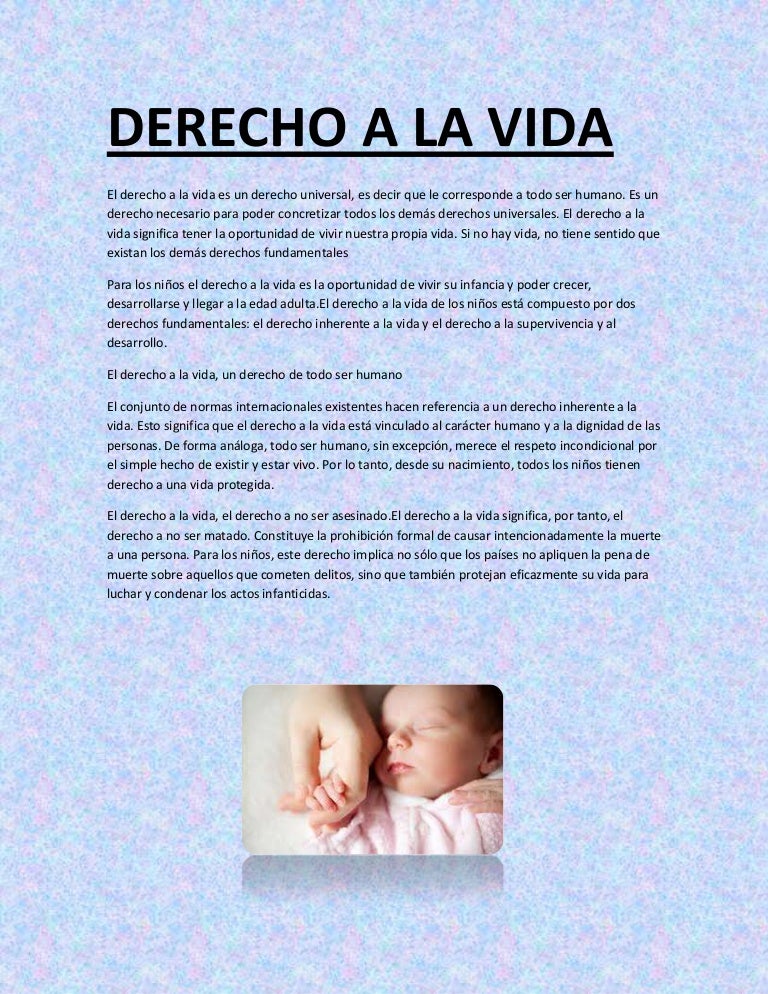 Derecho a la vida Derecho a la vida