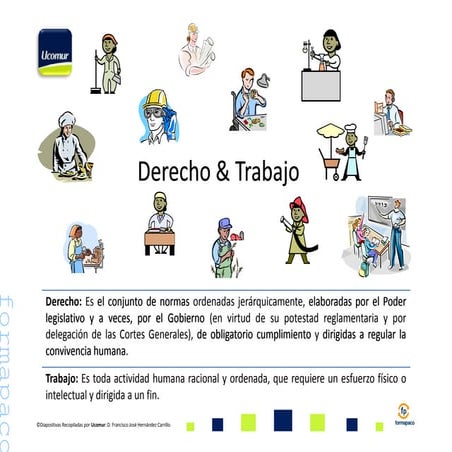 Derecho del trabajo y  fuentes