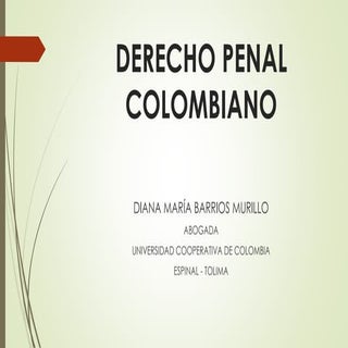 Derecho Penal Colombiano