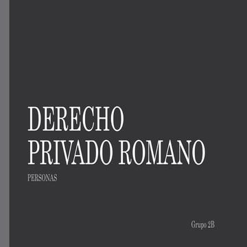 DERECHO PRIVADO ROMANO-1.pptx