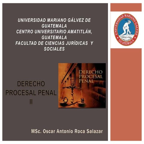 Derecho Procesal Penal II, clase 1, 10 de julio de 2022.pptx