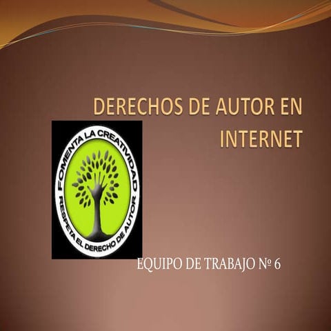 Derechos de autor  equipo nº 6-trabajo cooperativo