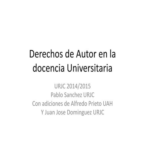 Derechos de autor en la docencia universitaria con adiciones