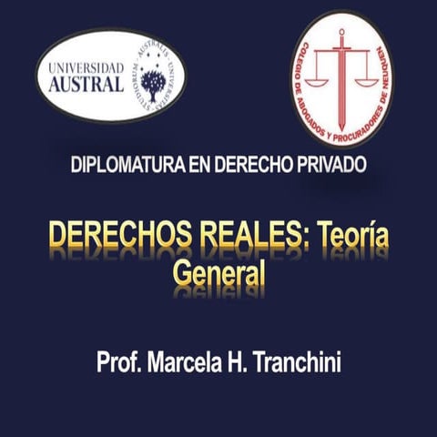 Derechos reales. Teoría General