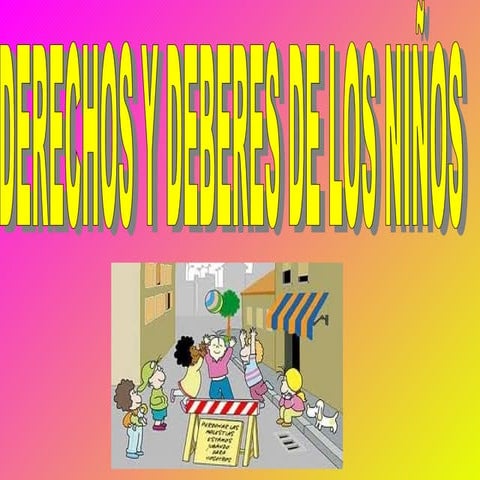 Derechos y deberes.