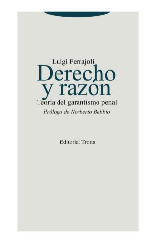 DERECHO Y RAZON- LUIGI FERRAJOLI.pdf