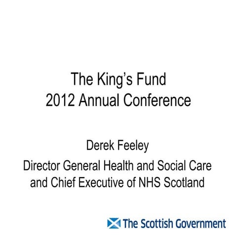 Derek Feeley: Scotland - why quality is the best response to the financial ch...