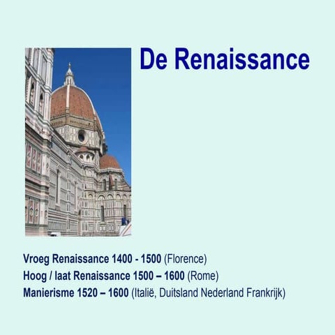 De Renaissance   1