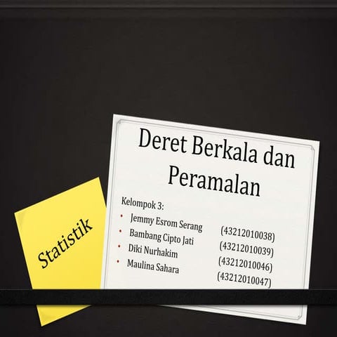 Deret berkala dan peramalan