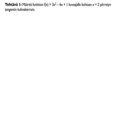 Derivoinnin harjoittelua