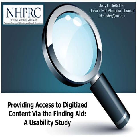 Providing Access to Digitized Content Via the Finding Aid:  A Usability Study