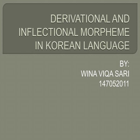 Derivational and inflectional morpheme in korean language