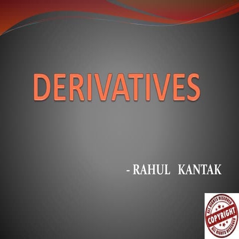 Derivatives
