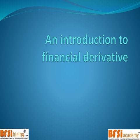 Derivatives - Basics 