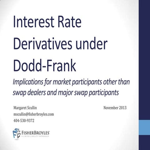 Interest Rate Derivatives under Dodd-Frank