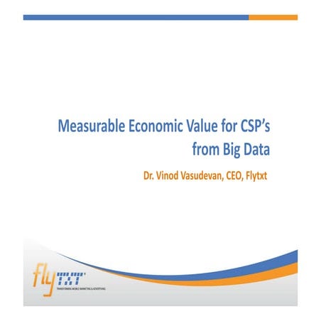 Deriving economic value for CSPs with Big Data [read-only]