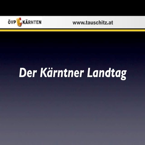 Der Kaerntner Landtag