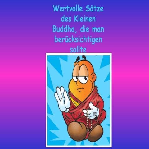 Der kleine Buddha