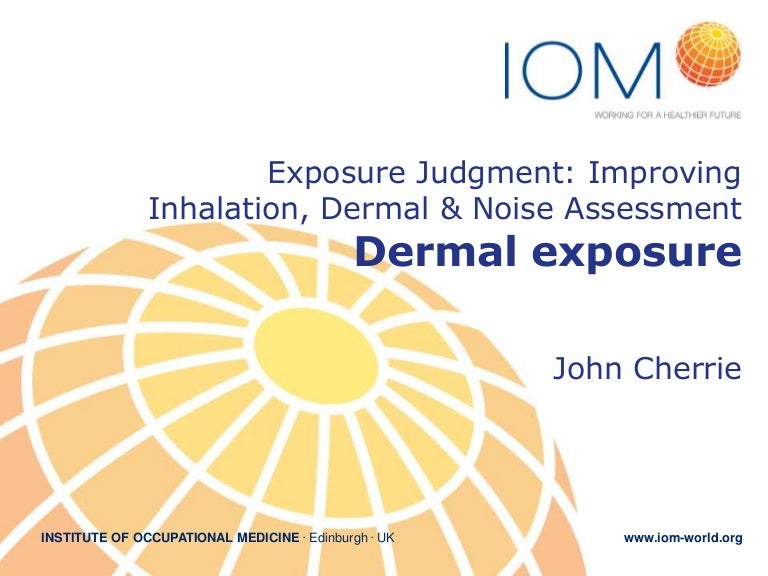 An introduction to dermal exposure assessment