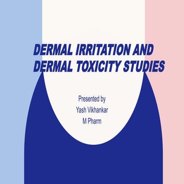 dermal irritation and dermal toxicity studies.pptx