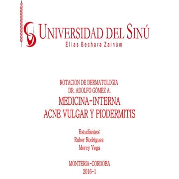 ACNÉ Y PIODERMITIS