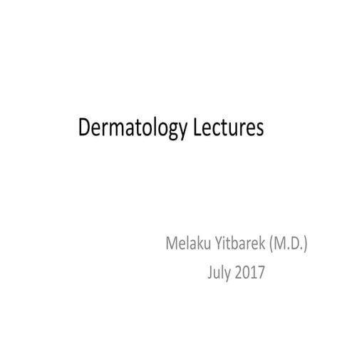 Dermatology lecture notes