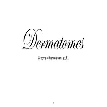 Dermatomes & some relevant stuff 
