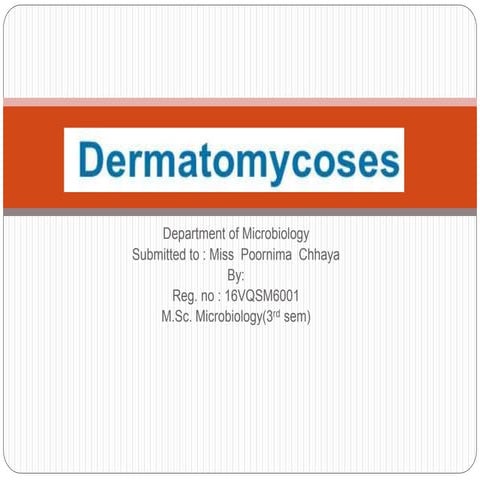 Dermatomycosis