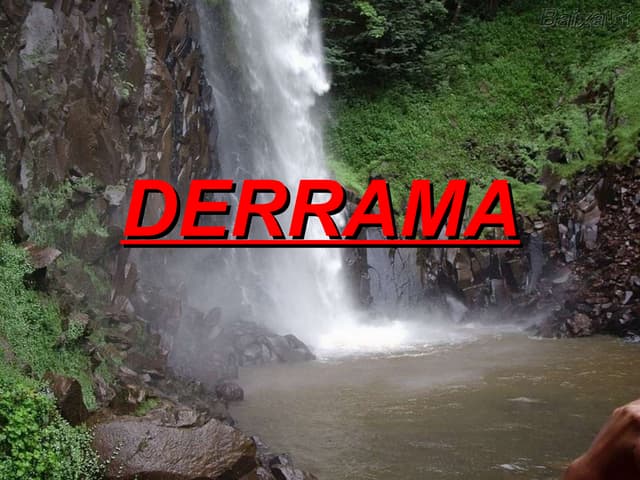 Derrama ok | PPT