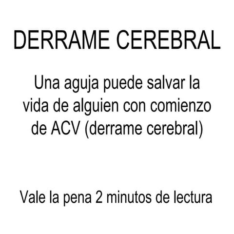Derrame Cerebral .  Instructivo