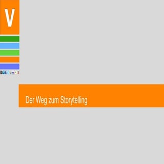 Der richtige Weg zum Storytelling