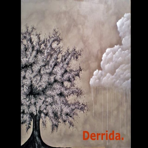 Derrida Presentation 1