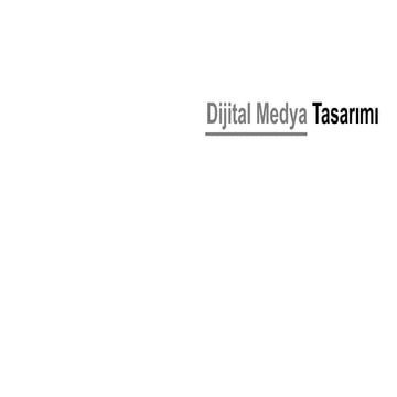 Dijital Medya Ders Notları Ders01