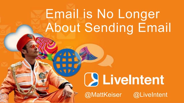 LiveIntent: Email is No Longer About Sending Email