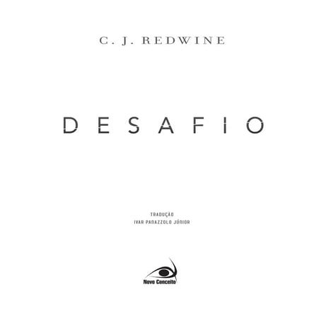 Desafio de C.J. Redwine