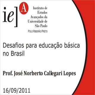 IEA - Desafios para educação básica...