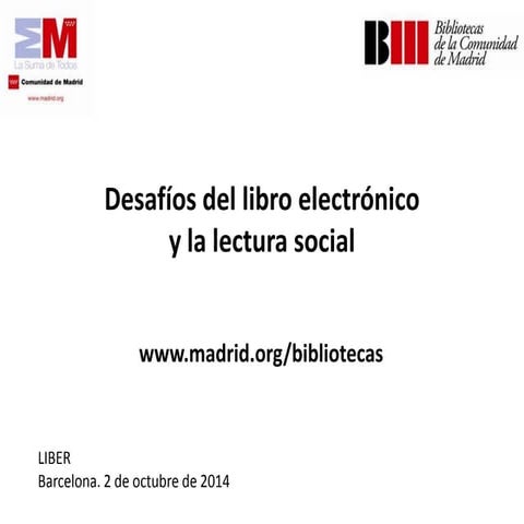 Desafíos del libro electrónico y la lectura social
