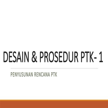 Perencanaan PTK | PPTX