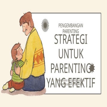 strategi untuk parenting yang efektif.... | PPTX