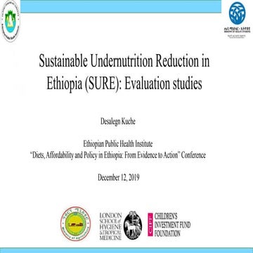 Sustainable Undernutrition Reduction in Ethiopia (SURE): Evaluation studies 