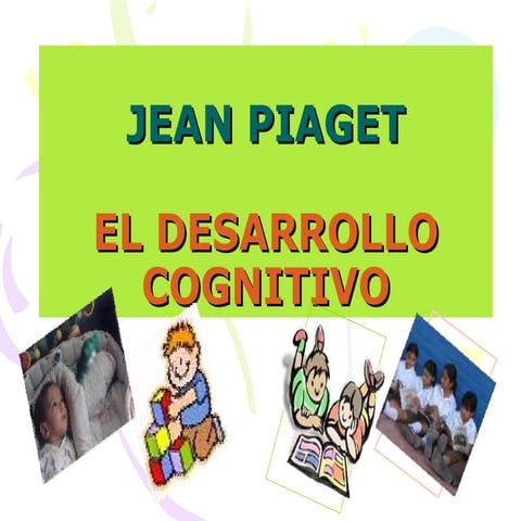 DESARROLLO COGNITIVO