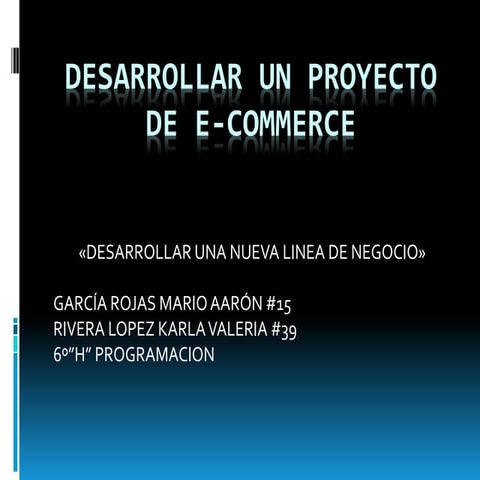 Desarrollar un proyecto de e-commerce