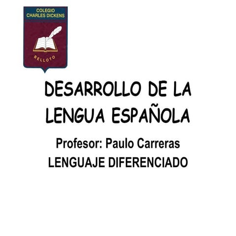 Desarrollo de-la-lengua-espaola-1207844270957539-8 (2)
